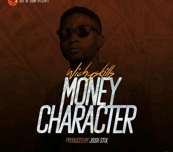 Wichy Skills Money Character mp3 download