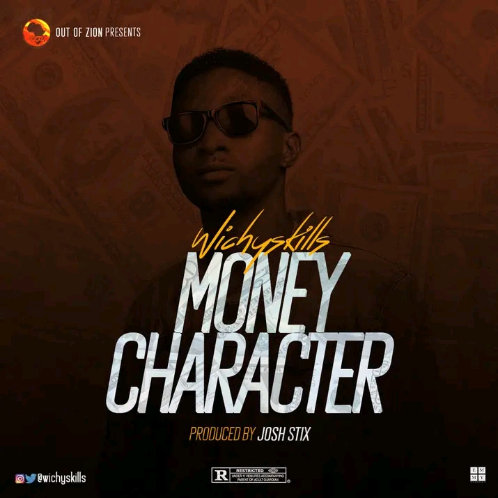 Wichy Skills Money Character mp3 download