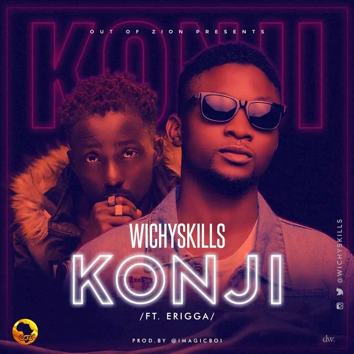 Wichy Skills Konji Ft Erigga mp3 download