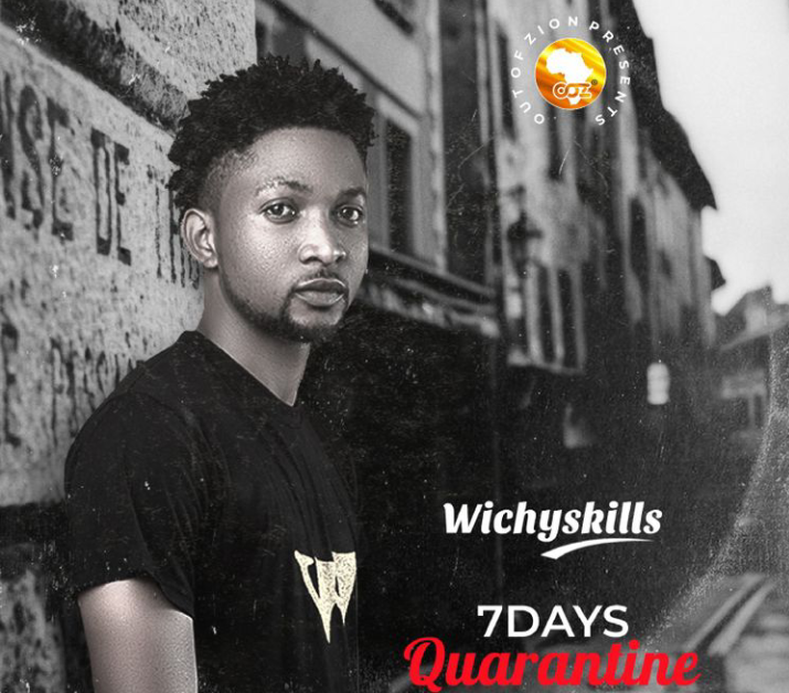 Wichy Skills 7 Days Quarantine mp3 download