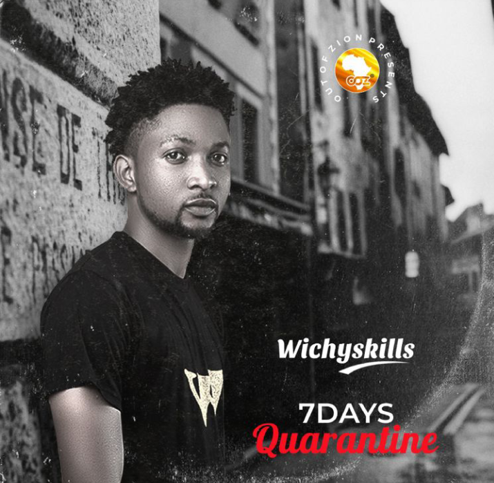 Wichy Skills 7 Days Quarantine mp3 download