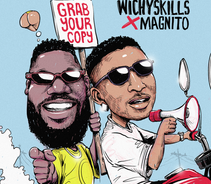 Wichy Skills Grab Your Copy Ft. Magnito mp3 download